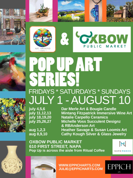 Art Around Napa - Oxbow Public Market 2025